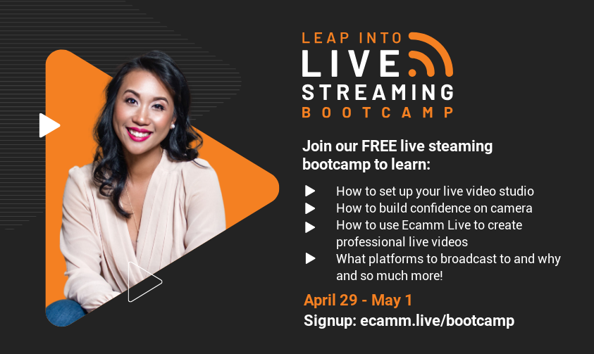 Leap Into Live Streaming Bootcamp