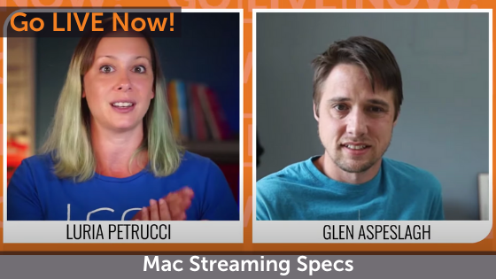 Mac Live Streaming Specs You Need to Know