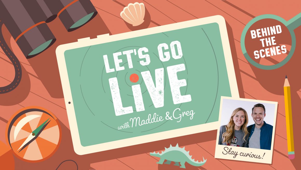 Behind-the-Scenes of Let’s Go Live with Maddie and Greg