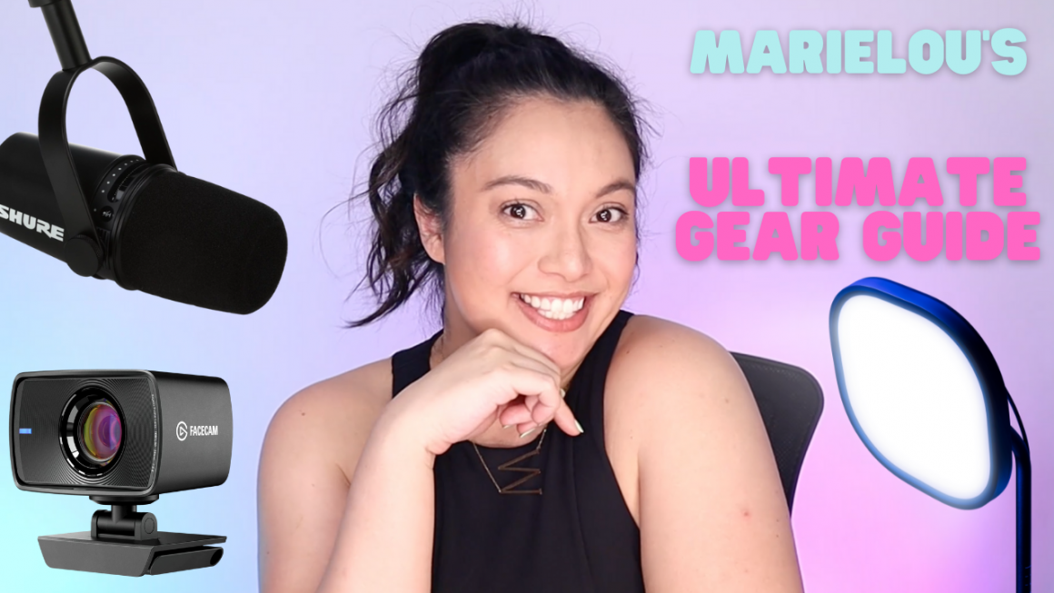 Marielou’s Ultimate Gear Guide for Content Creators and Live Streamers