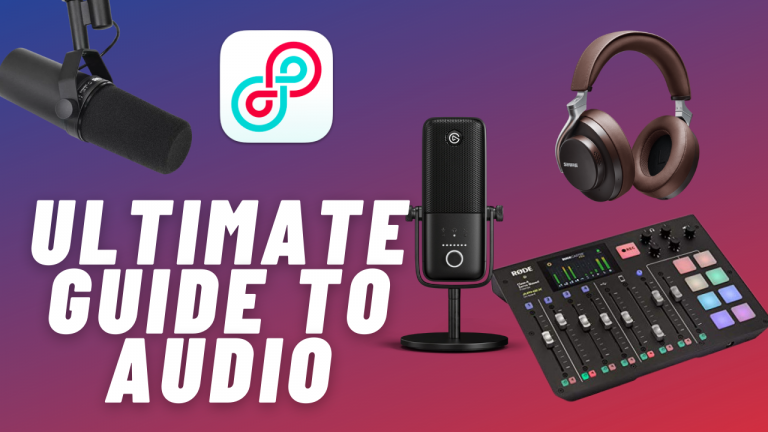 Ultimate Guide to Audio