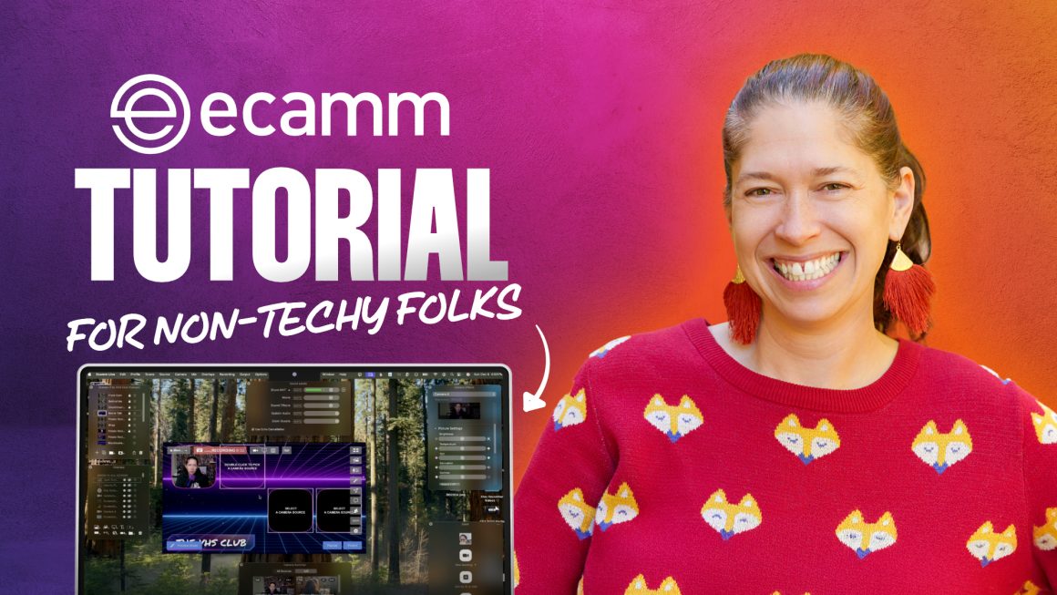 Getting Started with Ecamm Live: A Non-Techie’s Guide